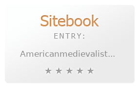 The American Medievalist Association review